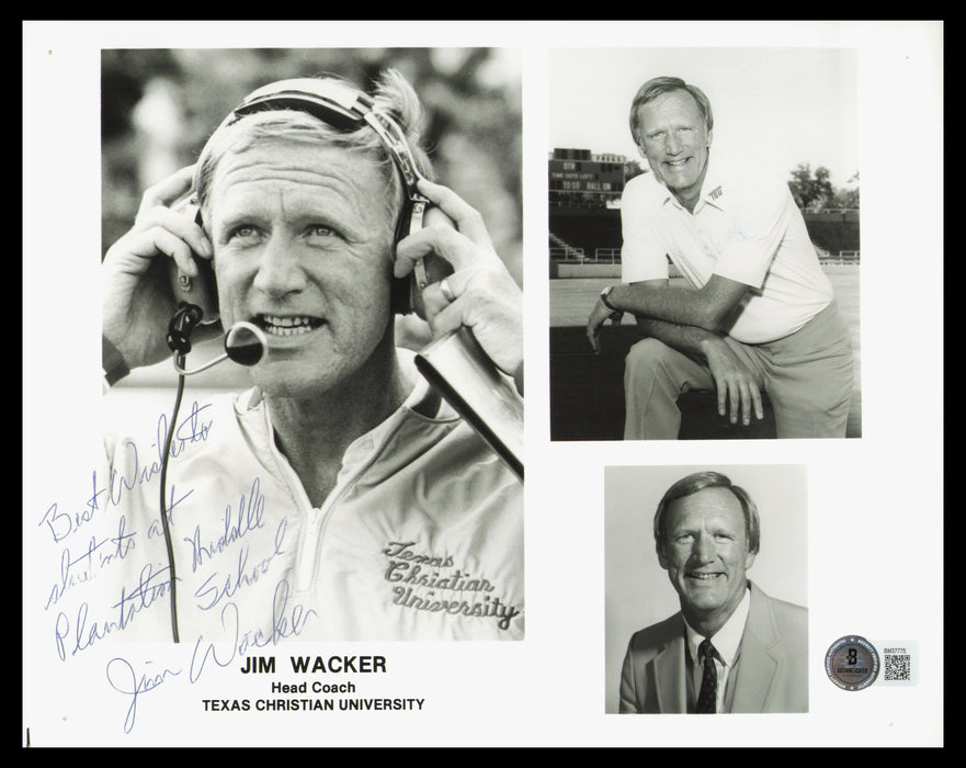 Jim Wacker Autographed 8x10 Photo TCU "Best Wishes" Beckett BAS QR #BM37775