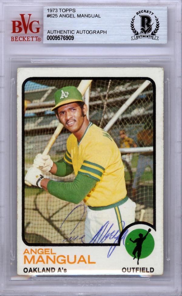 Angel Mangual Autographed 1973 Topps Card #625 Oakland A's Beckett BAS #0009576909 - RSA