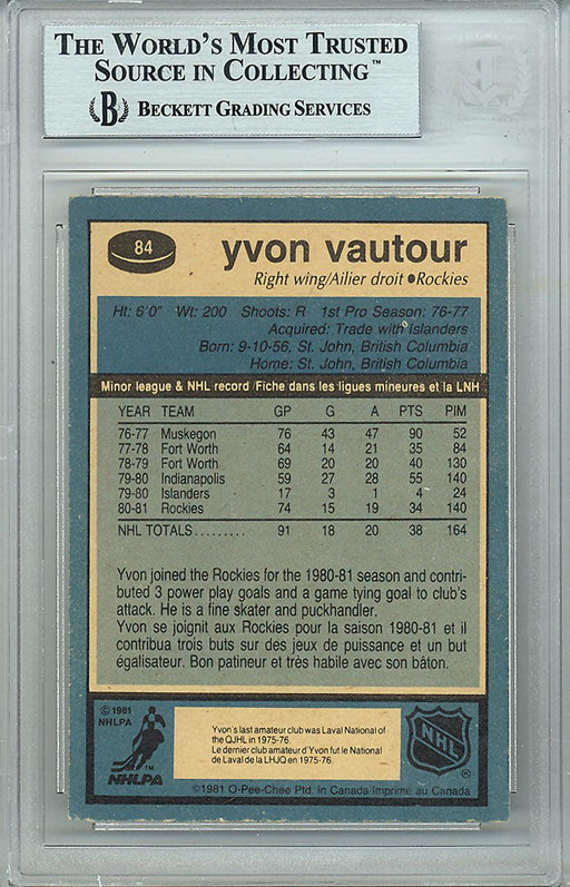 Yvon Vautour Autographed 1981-82 O-Pee-Chee Card #84 Colorado Rockies Beckett BAS #10265815 - RSA