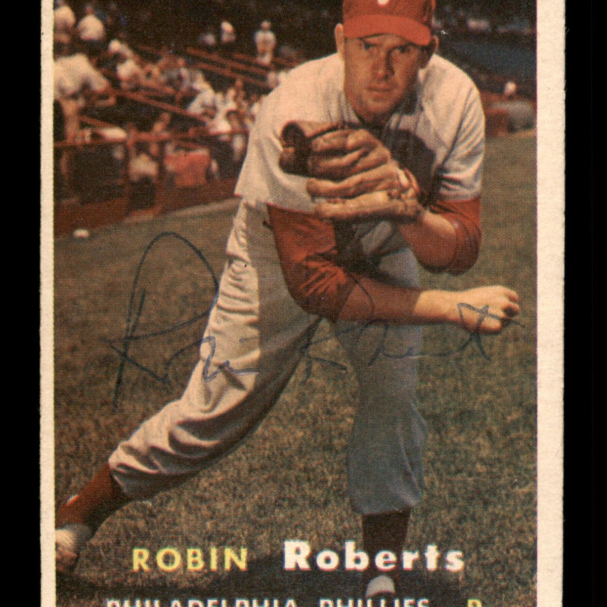 Robin Roberts Autographed Signed 1957 Topps Card #15 Philadelphia Phillies  #198503