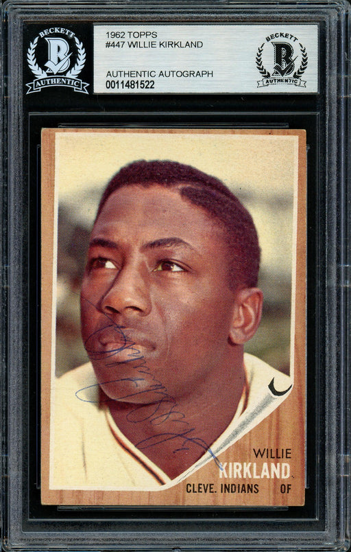 Willie Kirkland Autographed 1962 Topps Card #447 Cleveland Indians Beckett BAS #11481522 - RSA