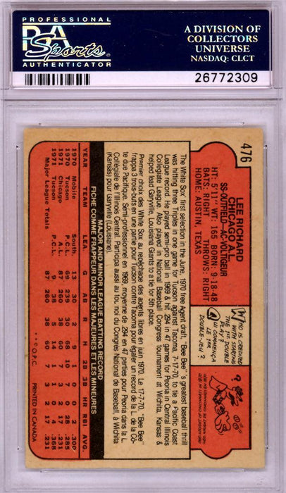 Lee "Bee Bee" Richard Autographed 1972 O-Pee-Chee Card #476 Chicago White Sox PSA/DNA #26772309 - RSA