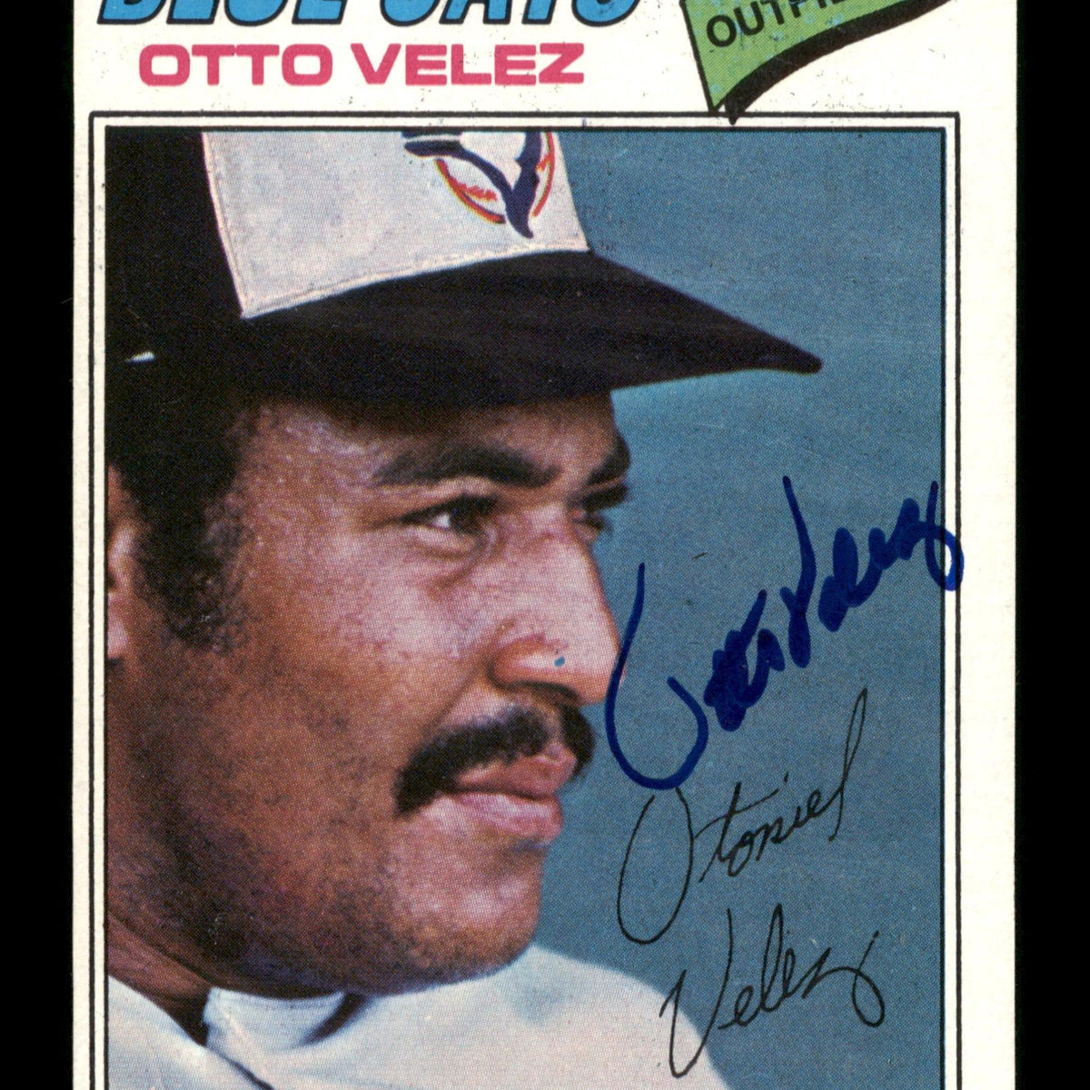 Otto Velez Autographed 1977 Topps Card #299 Toronto Blue Jays SKU