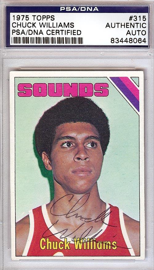 Chuck Williams Autographed 1975 Topps Card #315 Memphis Sounds PSA/DNA #83448064 - RSA