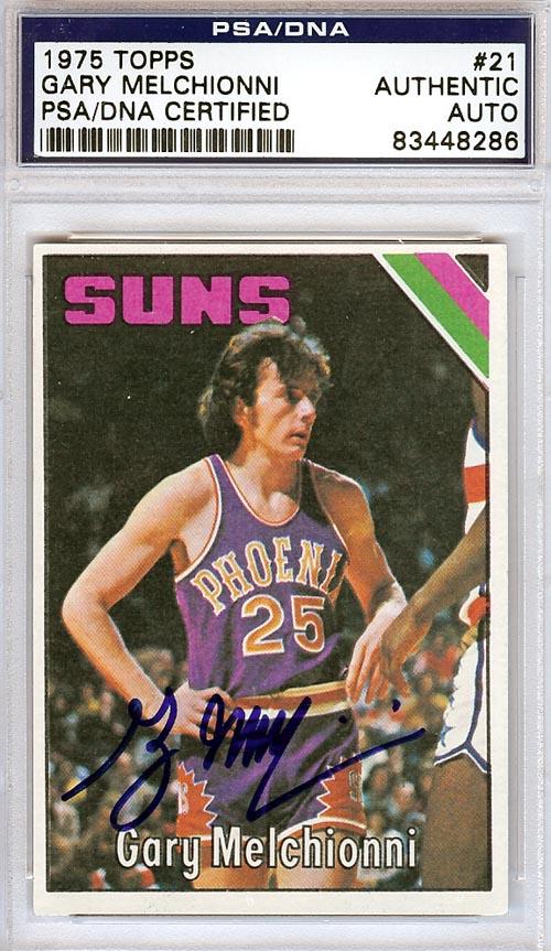 Gary Melchionni Autographed 1975 Topps Card #21 Phoenix Suns PSA/DNA #83448286 - RSA