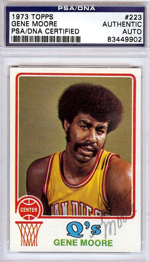 Gene Moore Autographed 1973 Topps Card #223 San Diego Conquistadors PSA/DNA #83449902 - RSA