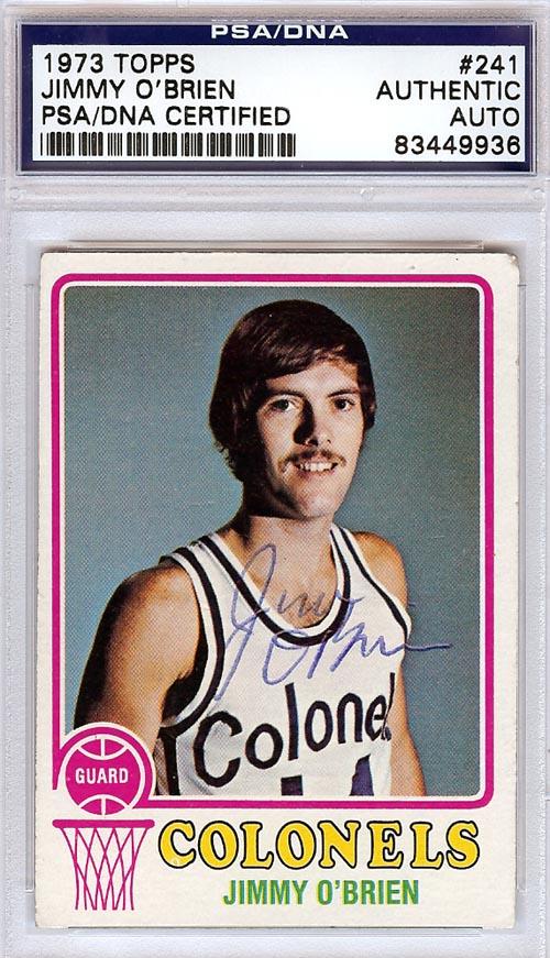 Jimmy O' Brien Autographed 1973 Topps Card #241 Kentucky Colonels PSA/DNA #83449936 - RSA
