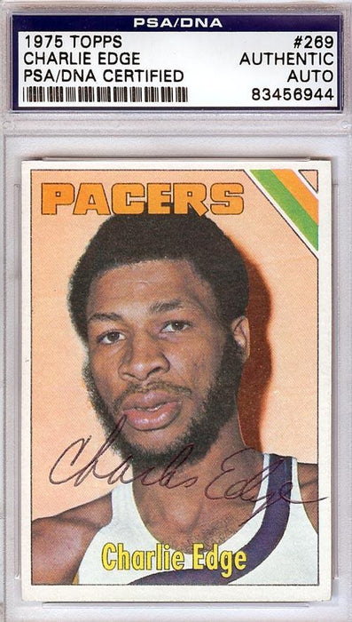 Charlie Edge Autographed 1975 Topps Rookie Card #269 Indiana Pacers PSA/DNA #83456944 - RSA