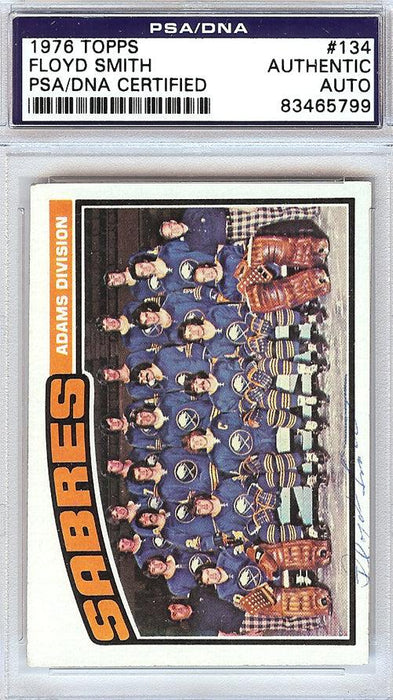 Floyd Smith Autographed 1976 Topps Card #134 Buffalo Sabres PSA/DNA #83465799 - RSA