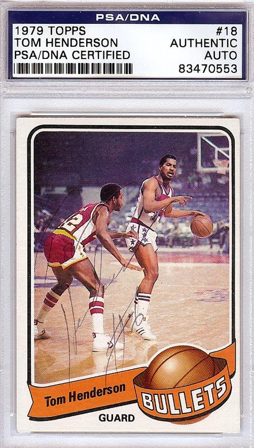 Tom Henderson Autographed 1979 Topps Card #18 Washington Bullets PSA/DNA #83470553 - RSA