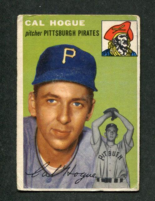 1954 Topps #134 Cal Hogue Pittsburgh Pirates Baseball Card - RSA