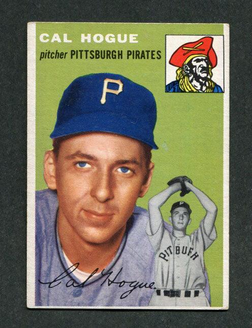 1954 Topps #134 Cal Hogue Pittsburgh Pirates Baseball Card - RSA