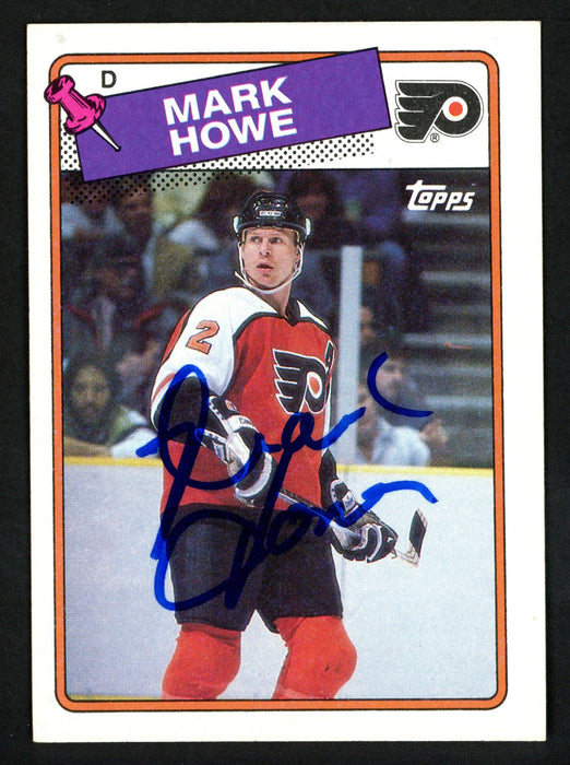 Mark Howe Autographed 1988-89 Topps Card #6 Philadelphia Flyers SKU #152019 - RSA