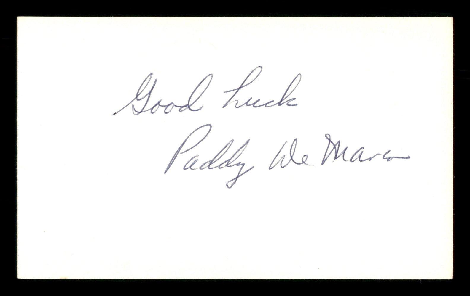 Paddy DeMarco Autographed 3x5 Index Card "Good Luck" SKU #186882 - RSA