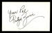 Fritzie Civic Autographed 3x5 Index Card "Your Pal" SKU #186894 - RSA