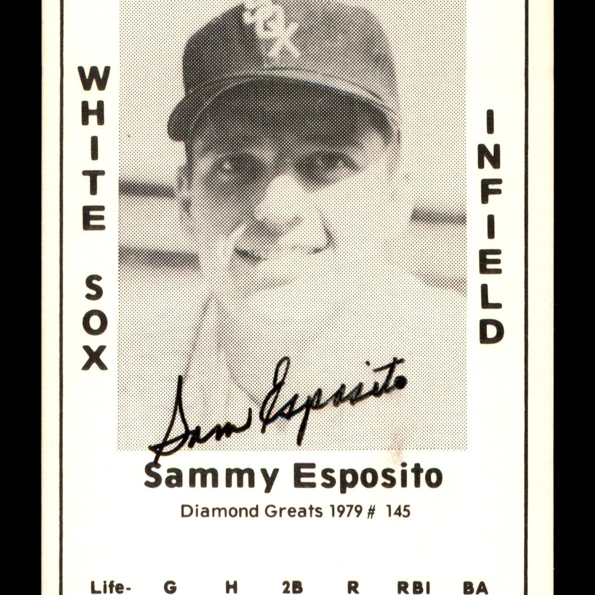 Sam Sammy Autographed Signed Sam Sammy Esposito 1979 Diamond Greats Card  #145 Chicago White Sox #188756